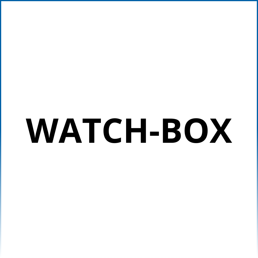 WATCH BOX